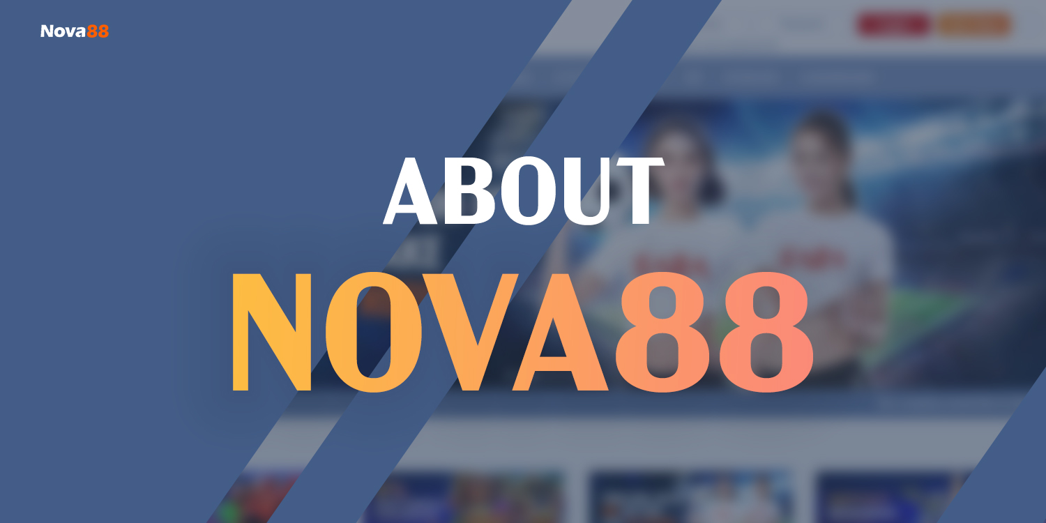 About Nova88