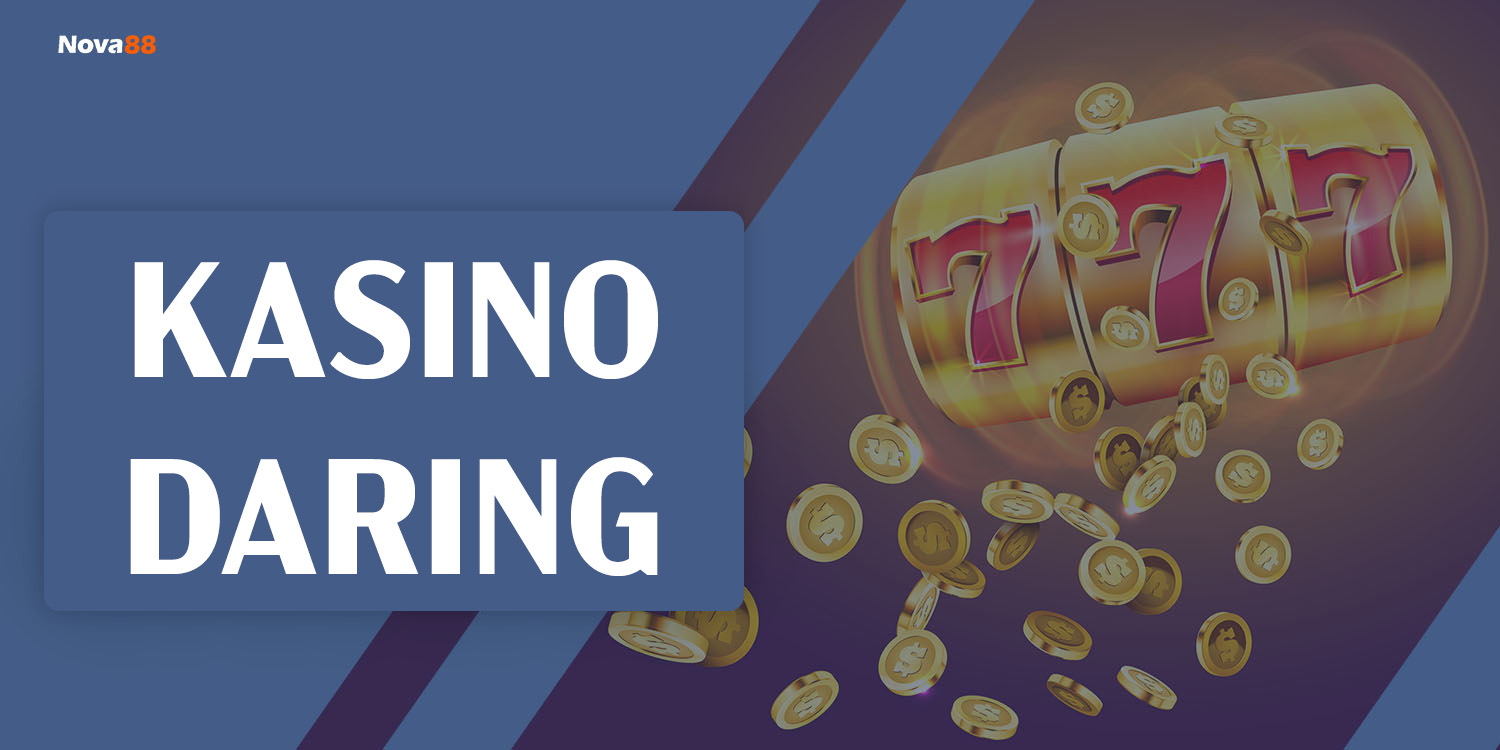 kasino daring